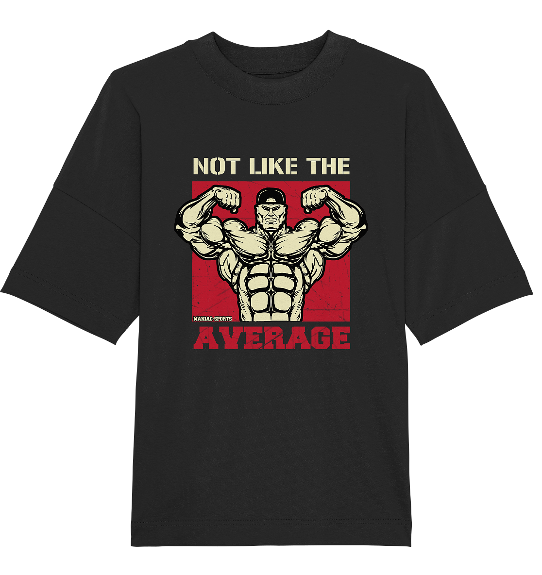 NOT LIKE THE AVERAGE – Oversized Shirt