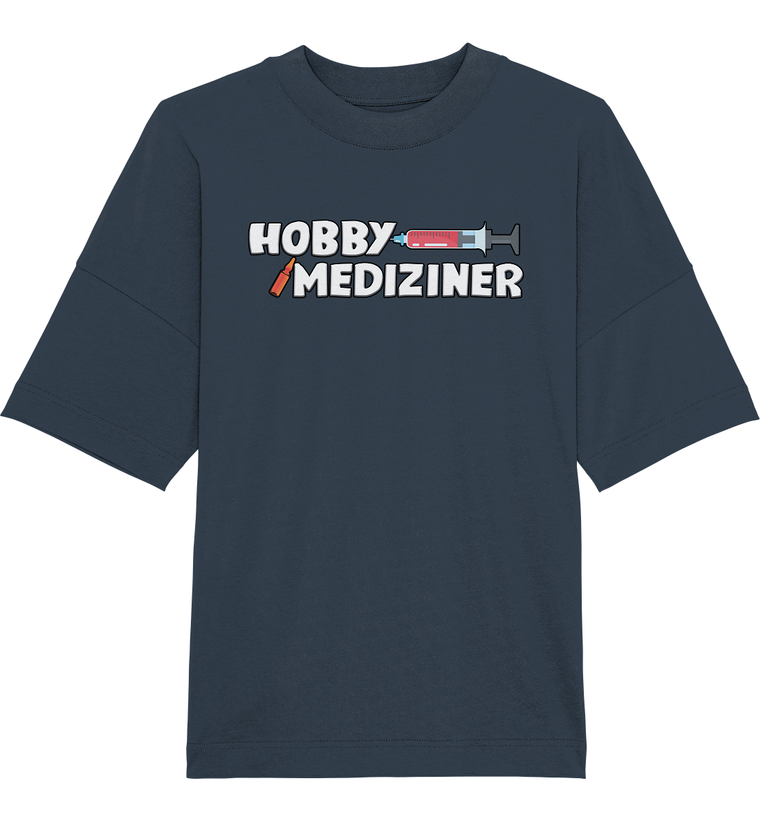 HOBBY MEDIZINER – Oversized Shirt