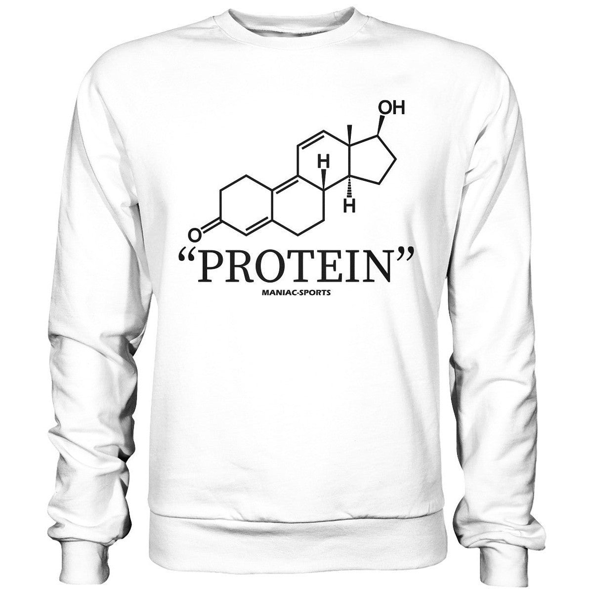 "PROTEIN" - Sweatshirt-Sweatshirts-Maniac-Sports.de